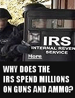 If the IRS shows up at your door in combat gear like this, you must owe a lot of back taxes. Why does an IRS agent even need to be armed? Under ''spend it or lose it'' budgeting practices, if they don't spend it, next year's budget will be less, and millions are wasted at the end of the fiscal year.